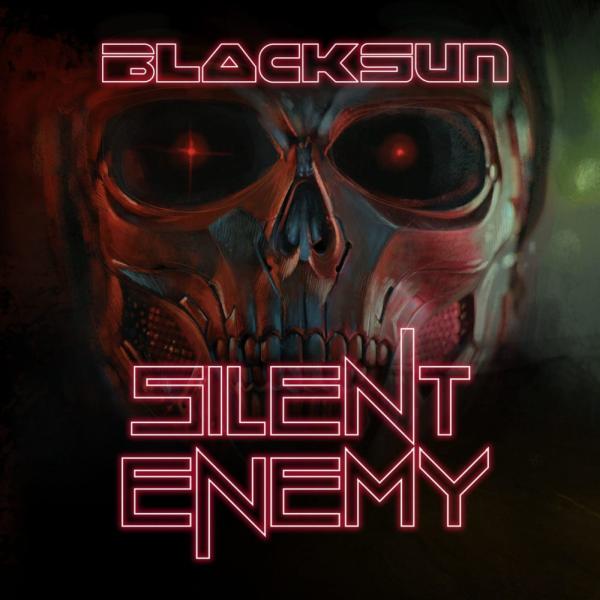BLACK SUN (Metal) / SILENT ENEMY 