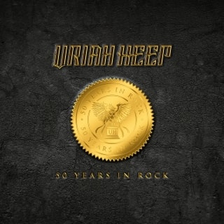 URIAH HEEP / ユーライア・ヒープ / 50 YEARS IN ROCK 