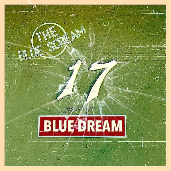 Blue Dream ブルー ドリーム The Blue Scream ザ ブルー スクリーム Hardrock Heavymetal ディスクユニオン オンラインショップ Diskunion Net