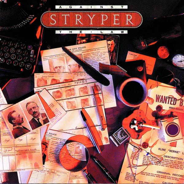 STRYPER / ストライパー / Against The Law / 無法の掟