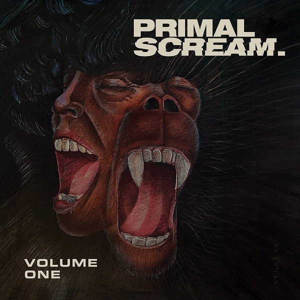 PRIMAL SCREAM (from NY) / VOLUME ONE<DELUXE EDITION>