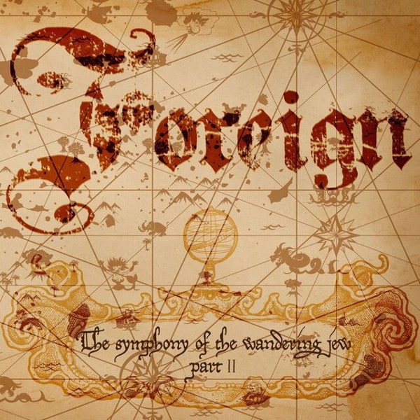 FOREIGN (Metal) / THE SYMPHONY OF THE WANDERING JEW PART II