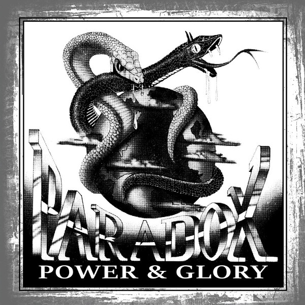 PARADOX (Metal / from US) / POWER & GLORY