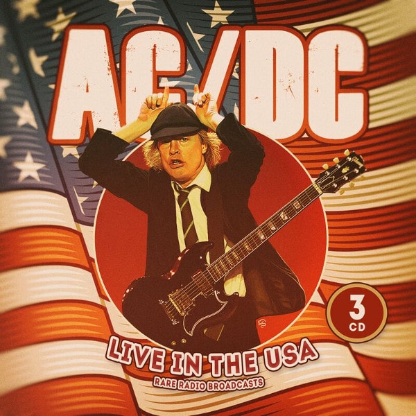 AC/DC / エーシー・ディーシー / LIVE IN THE USA / RADIO BROADCASTS