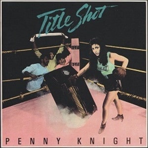 PENNY KNIGHT / TITLE SHOT:EXPANDED EDITION