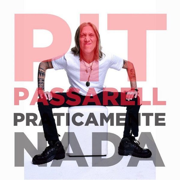 PIT PASSARELL  / PRATICAMENTE NADA