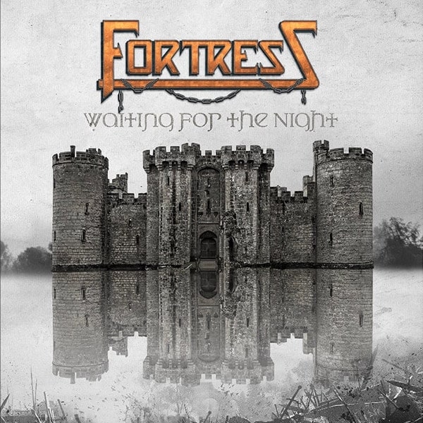 FORTRESS (from US) / WAITING FOR THE NIGHT