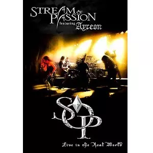 STREAM OF PASSION / ストリーム・オヴ・パッション / LIVE IN THE REAL WORLD