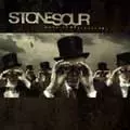 STONE SOUR / ストーン・サワー / COME WHAT(EVER) MAY