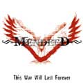 MENDEED / メンディード / THIS WAR WILL LAST FOREVER / (ボーナストラック有)