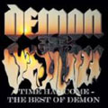 DEMON (METAL) / デーモン / TIME HAS COME - THE BEST OF DEMON