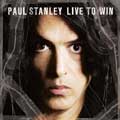 PAUL STANLEY / ポール・スタンレー / LIVE TO WIN