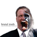 BRUTAL TRUTH / ブルータル・トゥルース / SOUNDS OF THE ANIMAL KINGDOM + KILL TREND SUICIDE