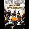 WIG WAM / ウィグ・ワム / ROCK 'N' ROLL REVOLUTION 2005 / (ボーナス映像有)