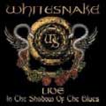 WHITESNAKE / ホワイトスネイク / LIVE... IN THE SHADOW OF THE BLUES