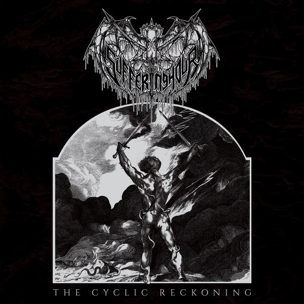 SUFFERING HOUR / THE CYCLIC RECKONING