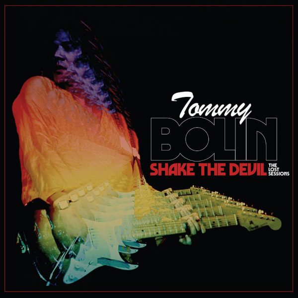 TOMMY BOLIN / トミー・ボーリン / SHAKE THE DEVIL - THE LOST SESSIONS