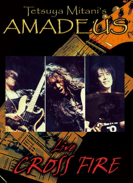 Tetsuya Mitani's AMADEUS / LIVE CROSS FIRE / ライブ・クロス・ファイア<BD-R>