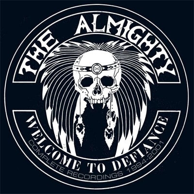 ALMIGHTY / オールマイティー / WELCOME TO DEFIANCE COMPLETE RECORDINGS 1994-2001 