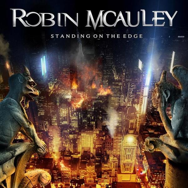 ROBIN MCAULEY / ロビン・マッコーリー / STANDING ON THE EDGE / スタンディング・オン・ジ・エッジ