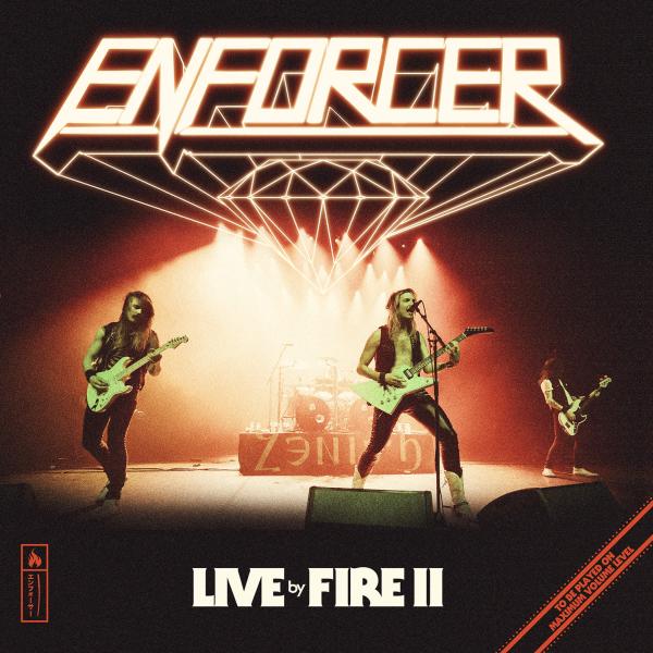 ENFORCER (from Sweden) / エンフォーサー (from Sweden) / LIVE BY FIRE II / ライヴ・バイ・ファイア II<日本盤限定DVD>