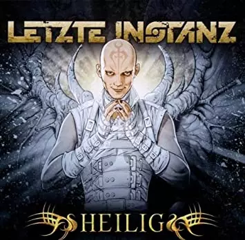 LETZTE INSTANZ / HEILIG 