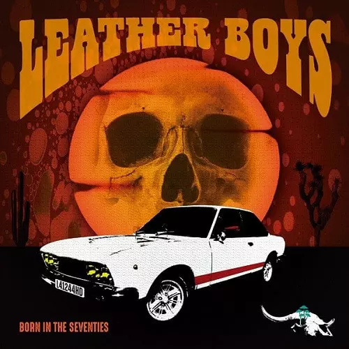 LEATHER BOYS / BORN IN THE SEVENTIES