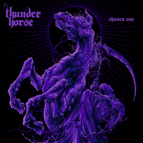 THUNDER HORSE / CHOSEN ONE