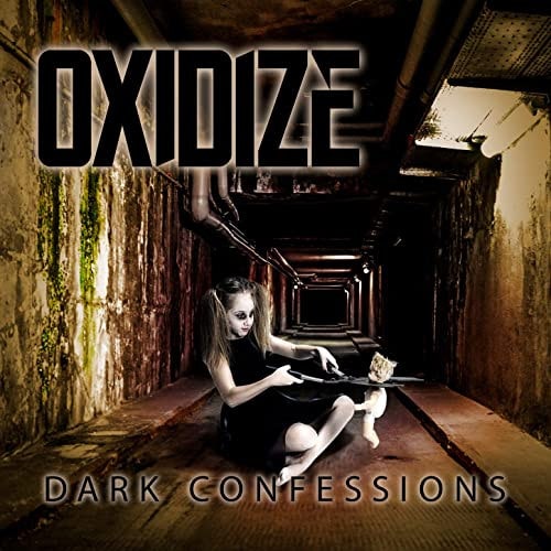 OXIDIZE / オキシダイズ / DARK CONFESSIONS / ダーク・コンフェッションズ<直輸入盤国内仕様>
