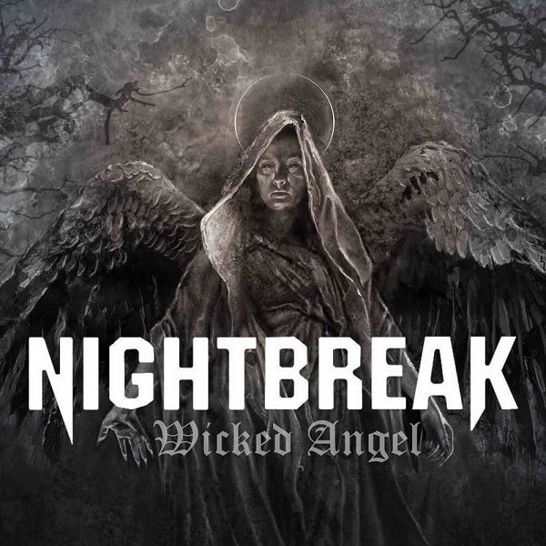NIGHTBREAK / WICKED ANGEL