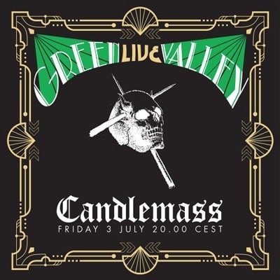 CANDLEMASS / キャンドルマス / GREEN VALLEY LIVE<CD+DVD> 