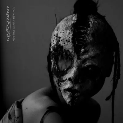Crossfaith / クロスフェイス / KIDS STILL WANT A NEW ACID / キッズ・スティル・ウォント・ア・ニュー・アシッド