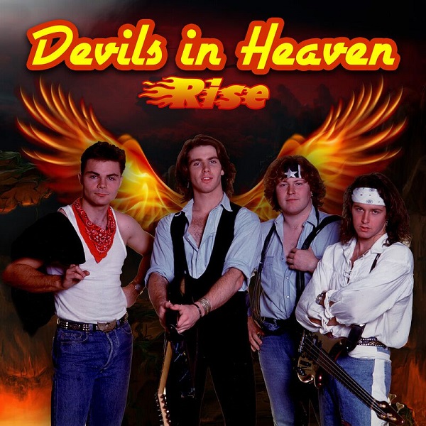 DEVILS IN HEAVEN / RISE