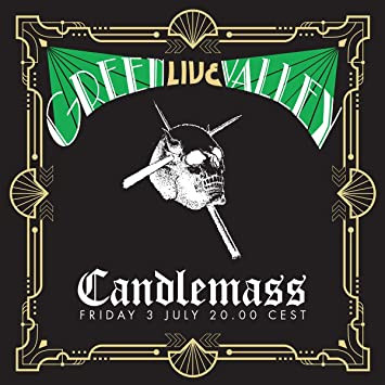 CANDLEMASS / キャンドルマス / GREEN VALLEY(LIVE 2020) / グリーン・ヴァレー(ライブ2020)<直輸入盤国内仕様>