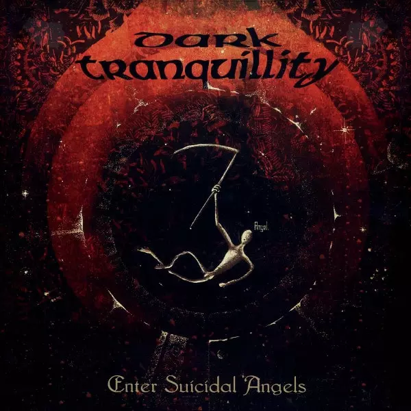 DARK TRANQUILLITY / ダーク・トランキュリティー / ENTER SUICIDAL ANGELS - EP 