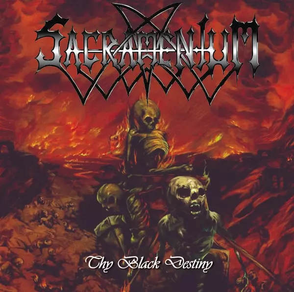 SACRAMENTUM / THY BLACK DESTINY