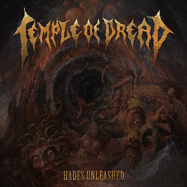 TEMPLE OF DREAD / HADES UNLEASHED