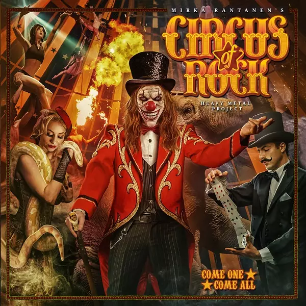 CIRCUS OF ROCK / サーカス・オヴ・ロック / COME ONE, COME ALL 