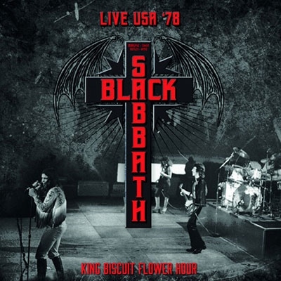BLACK SABBATH / ブラック・サバス / LIVE USA ‘78 KING BISCUIT FLOWER HOUR / ライヴ・イン・ペンシルベニア1978 <直輸入盤国内仕様>