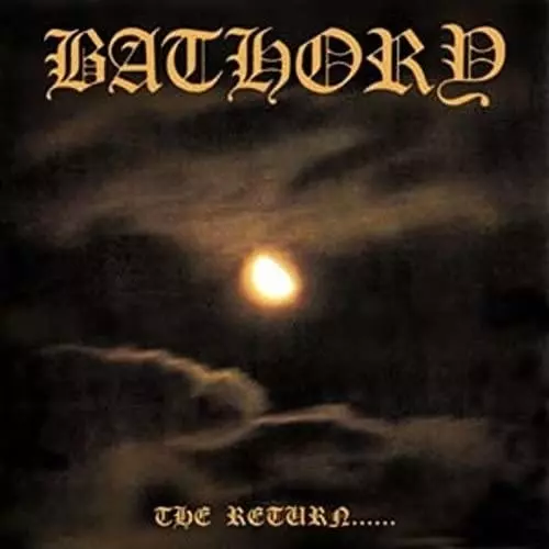 BATHORY / バソリー / THE RETURN...