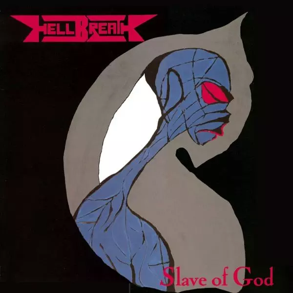 HELLBREATH / SLAVE OF GOD