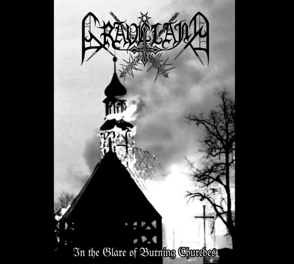 GRAVELAND / IN THE GLARE OF BURNING CHURCHES