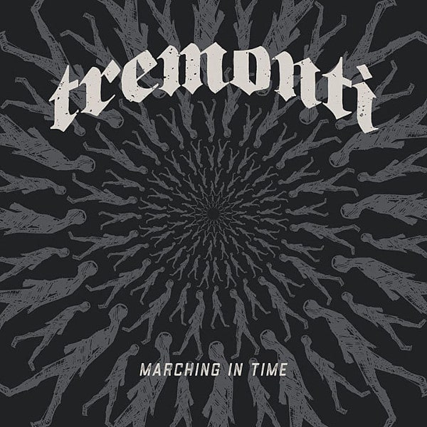 TREMONTI / トレモンティ / MARCHING IN TIME