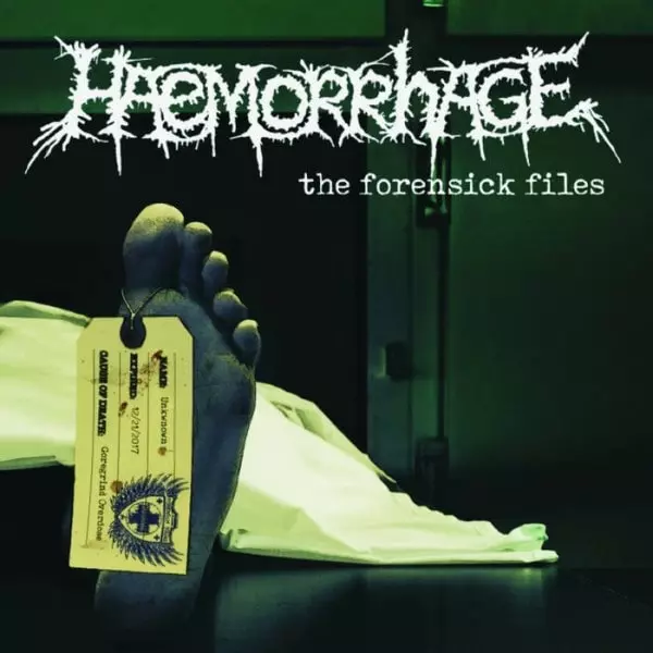 HAEMORRHAGE / THE FORENSIC FILES / GROTESQUE EMBRYOPATHOLOGY