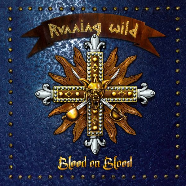 RUNNING WILD / ランニング・ワイルド / BLOOD ON BLOOD / ブラッド・オン・ブラッド