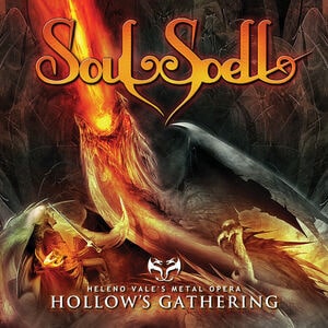 SOULSPELL / HOLLOW'S GATHERING<RE-ISSUE 2021>