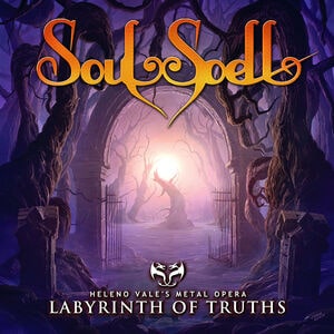 SOULSPELL / THE LABYRINTH OF TRUTHS<RE-ISSUE 2021>