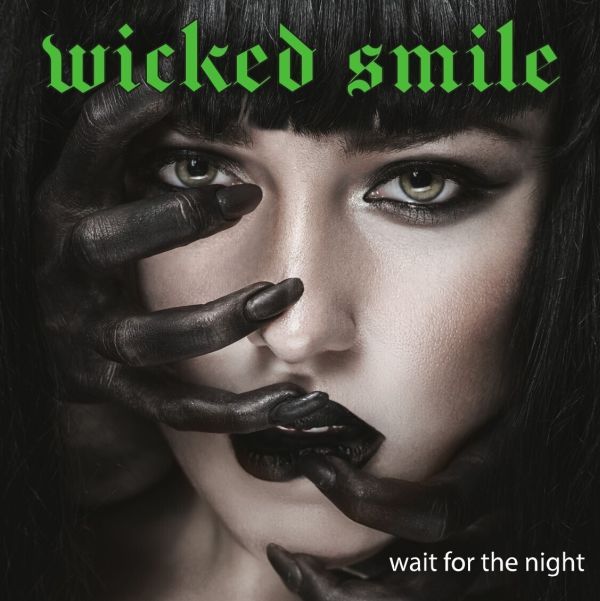 WICKED SMILE / ウィキッド・スマイル / WAIT FOR THE NIGHT / ウェイト・フォー・ザ・ナイト<輸入盤日本仕様>