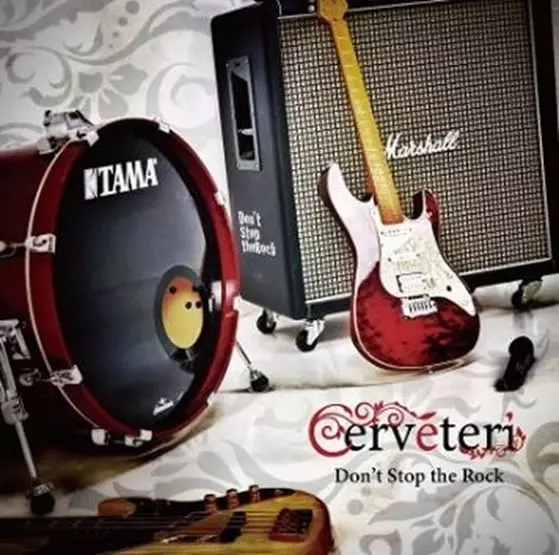 Cerveteri / チェルヴェーテリ / Don't Stop the Rock / ドント・ストップ・ザ・ロック