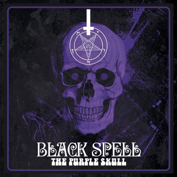 BLACK SPELL / ブラック・スペル / THE PURPLE SKULL / ザ・パープル・スカル